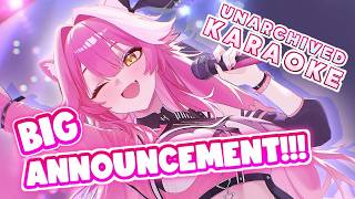 【UNARCHIVED KARAOKE】BIG CAT BIG ANNOUNCEMENT!!!