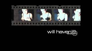 will haven - finest our