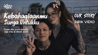 Download lagu Bikin Merinding! Our Story – Kebahagiaanmu Surga Untukku (Cover Riz62) mp3