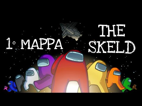 AMONG US - LA STORIA COMPLETA (1° Mappa: The Skeld)