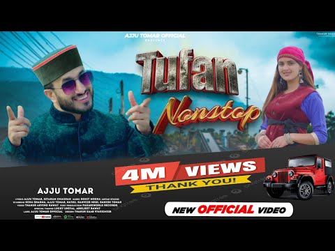 Tufan Nonstop (Official Video) | Ajju Tomar, Neha Sharma | Latest Jaunsari Song 2022 | Rohit Modka