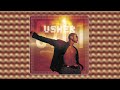 USHER U Got It Bad Audio