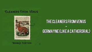 The Cleaners From Venus - Germayne (Like A Catherdral) (Sub.Español)