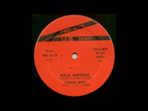 Plastic Mode - Baja Imperial (12'' US Remix)