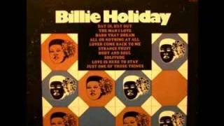 Billie Holiday -  ♫ Love Is Here To Stay ♫