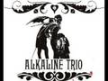Alkaline Trio: lost and rendered 