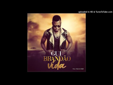 Gui Brandão - Vida (Audio)