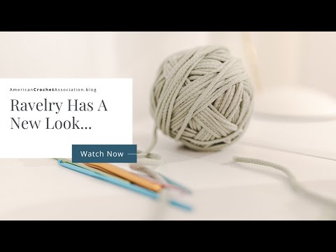 Ravelry has a new look - Let's review it together