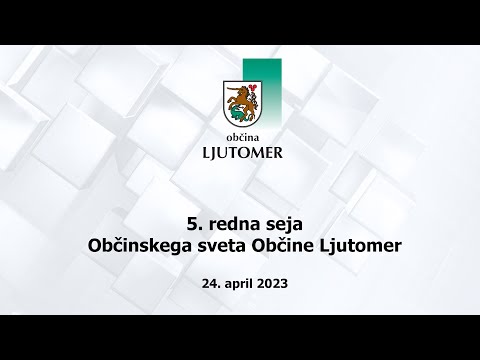 5. redna seja Občinskega sveta Občine Ljutomer