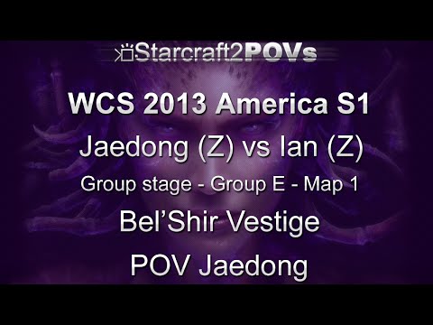SC2 HotS - WCS 2013 AM S1 CL - Jaedong vs Ian - Group E - Map 1 - Bel'Shir Vestige - Jaedong