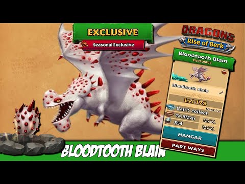 NEW EXCUSIVE BLOODTOOTH BLAIN (WINDGNASHER) MAX LEVEL 175 | Dragons: Rise of Berk