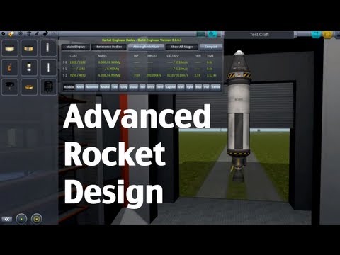 Kerbal Space Program - Advanced Rocket Design Tutorial