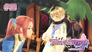 #23 「テイルズ オブ ベルセリア」を実況プレイ