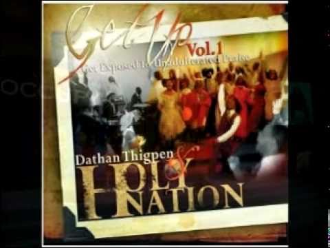 Dathan Thigpen & Holy Nation (Welcome)