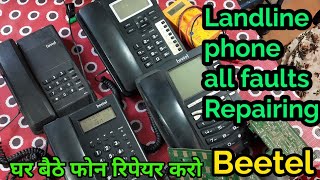 Beetel Landline phone repairing