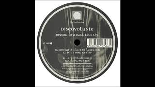 Disco Volante - Return To A Dark Blue Sky (Disco Volante Remix)