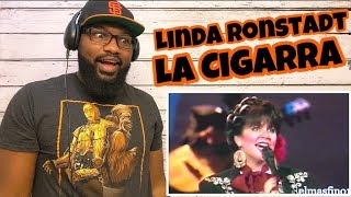 Linda Ronstadt - La Cigarra | REACTION