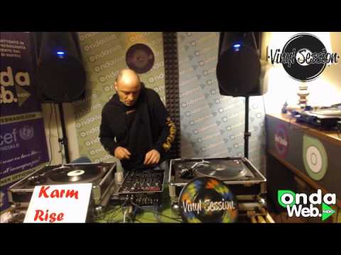 Vinyl Session: Guest: Karm Rise @Onda Web Radio