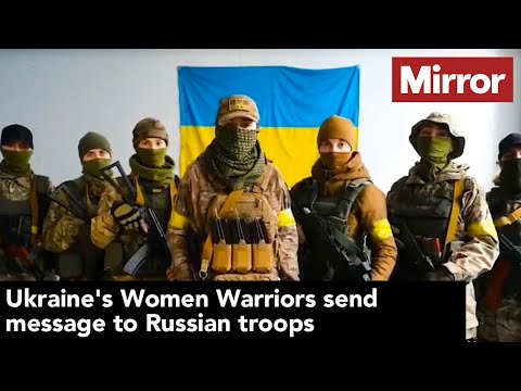 Ukraine's Women Warriors send message to Russian troops