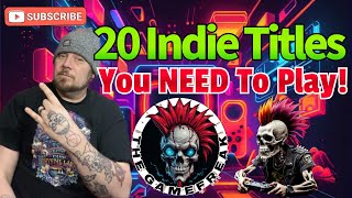 20 Indie Titles that are a MUST play! #gaming #videogames #gameplay