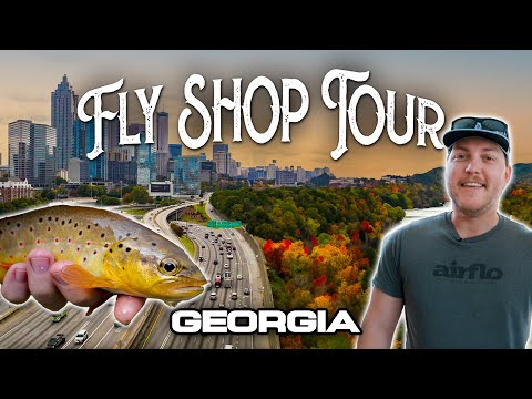 We Crushed Them! Fishing the HEART of Georgia (Atlanta) | FLY SHOP TOUR Szn 2 - Ep. 3