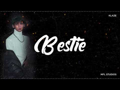 BESTIE - KLAZE (PROD BY MFL STUDIOS) [OFFICIAL VISUALIZER]