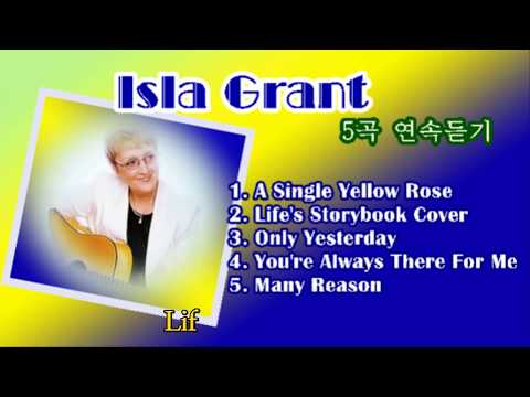 Isla Grant 5곡 연속듣기