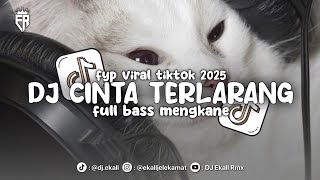 Download lagu DJ CINTA DENGARKAN KU INGIN MENDENGAR SUARAMU CINTA TERLARANG FULL BASS MENGKANE 2025 - Ekall Rmx mp3