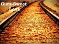 Guts -Sweet Love