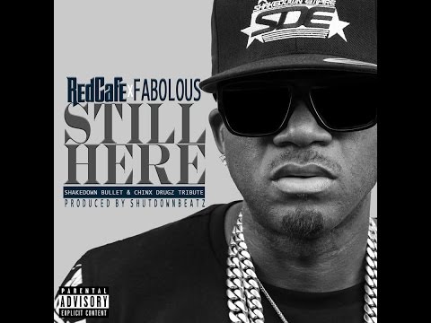 Red Cafe - Still Here Feat. Fabolous