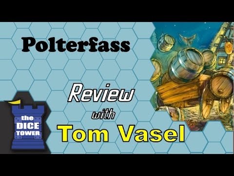 Dice Tower Reviews: Polterfass