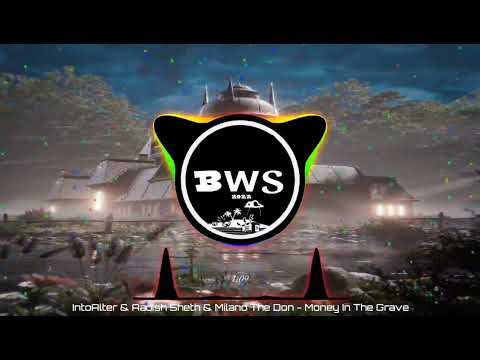 IntoAlter & Aadish Sheth & Milano The Don - Money In The Grave