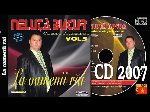 NELUTA BUCUR . La oamenii rai. vol.5. 2007. (oficial audio)