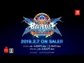 Gameplay video of BlazBlue: Central Fiction - Special Edition  All Platforms