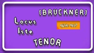 Download lagu Bruckner - Locus Iste - Tenor mp3