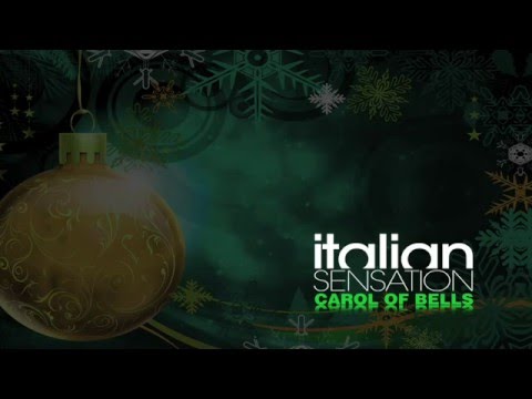 DJ Italian SenSation - CAROL OF BELLS Remix