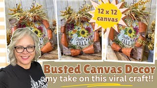 💥 My First Busted Canvas Decor Project! 💥 Tips And Tricks To Create Your Own Masterpiece!