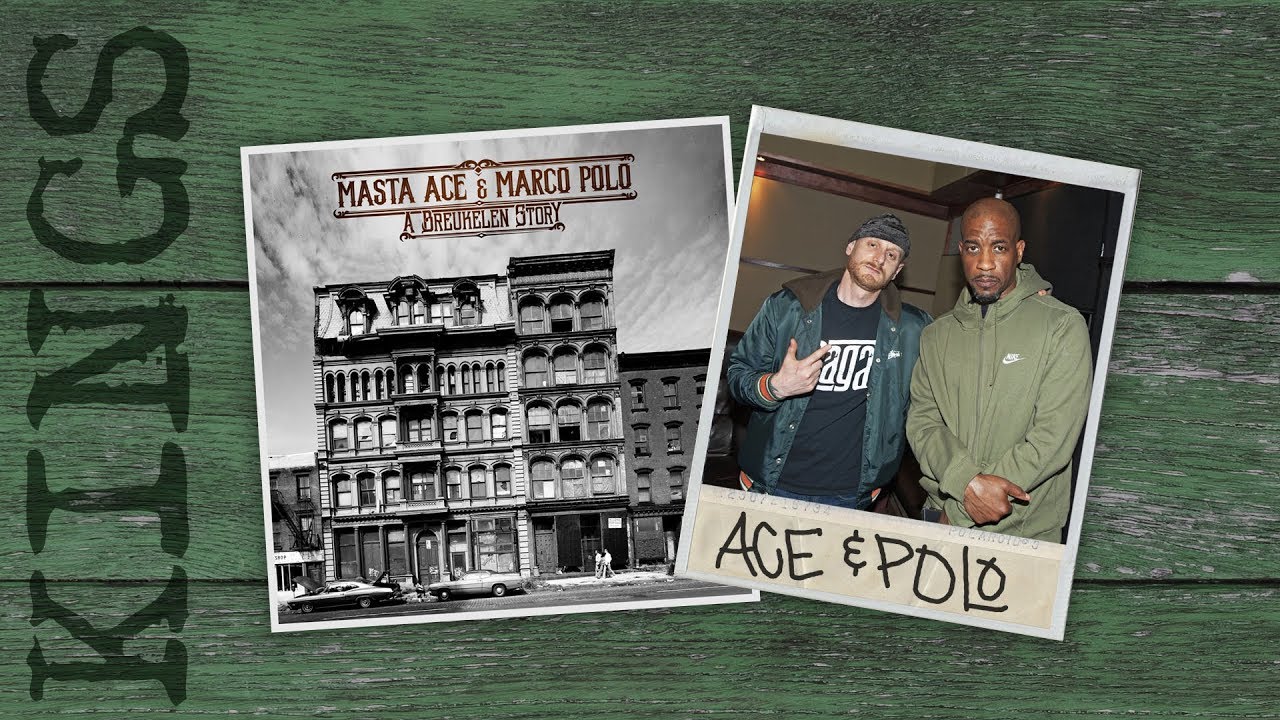 Masta Ace & Marco Polo – “Kings”