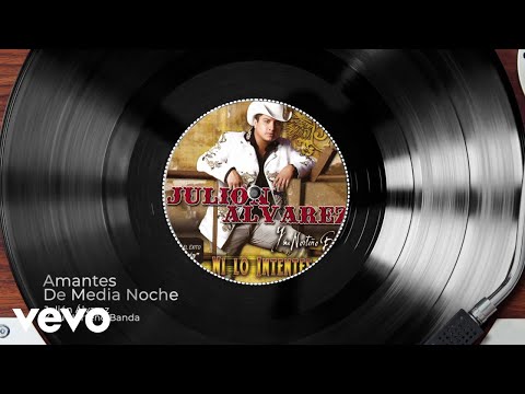 Julión Álvarez Y Su Norteño Banda - Amantes De Media Noche (Audio)