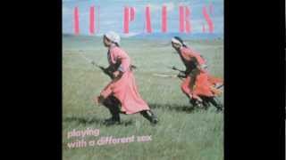 Au Pairs - Come again