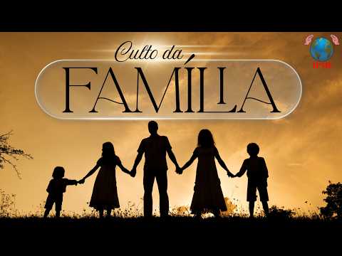 CULTO DA FAMILIA.