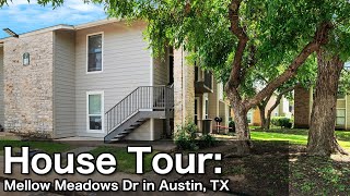 MLS House Tour: 10616 Mellow Meadows Drive in Austin, Great Condo With Super Floor Plan!