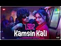 Kamsin Kali Male Version | LSD 2 | Tony Kakkar | Neha Kakkar | Dhanashree Verma | Mudassar Khan