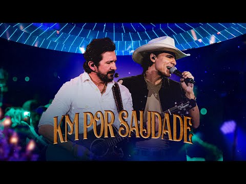 Km Por Saudade - Jads e Jadson