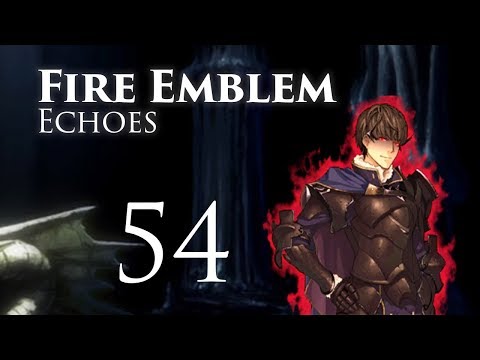 Final Battle vs Berkut! Fire Emblem Echoes, Shadows of Valentia, Classic Hard Let's Play - Part 54