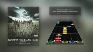 &quot;Gematria (The Killing Name)&quot; by Slipknot - GH3+ Custom Song