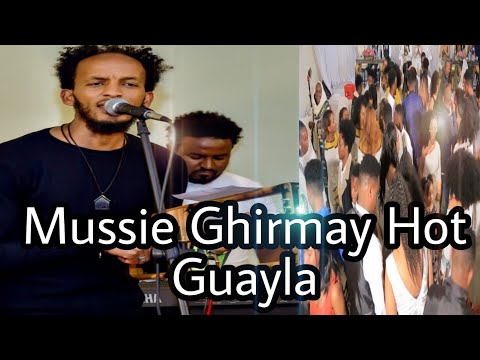 Mussie Ghirmy Hot Guayla  wedding in addis#neweritreanmusic2022