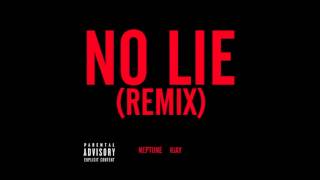 No Lie (Remix) - Rjay &amp; Neptune [No Lie - 2 Chainz ft. Drake]