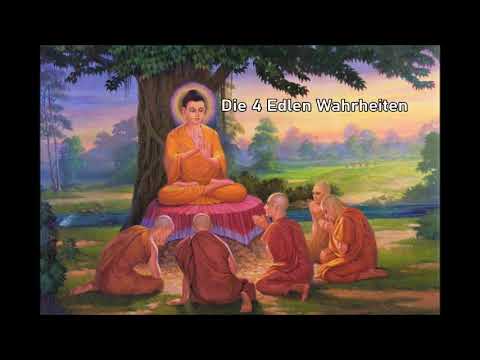 Die 4 Edlen Wahrheiten