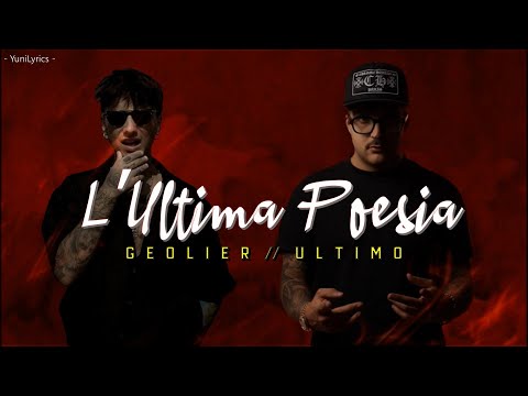 Geolier, Ultimo - L'ULTIMA POESIA (Lyrics/Testo)
